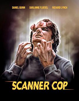 丝瓜视频《超能特警 Scanner Cop》免费在线观看