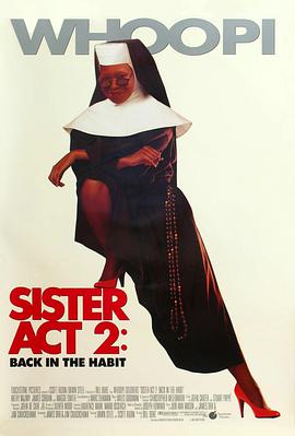 不良研究所官方《修女也疯狂2 Sister Act 2: Back in the Habit》免费在线观看