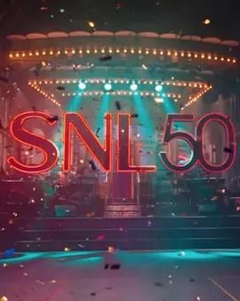 中国p站《周六夜现场五十周年特别篇 SNL50: The Anniversary Special》免费在线观看